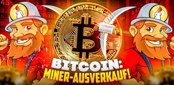 Bitcoin Kurs Prognose Bärisches Signal! Miner stoßen 7.700 BTC in einer Woche ab