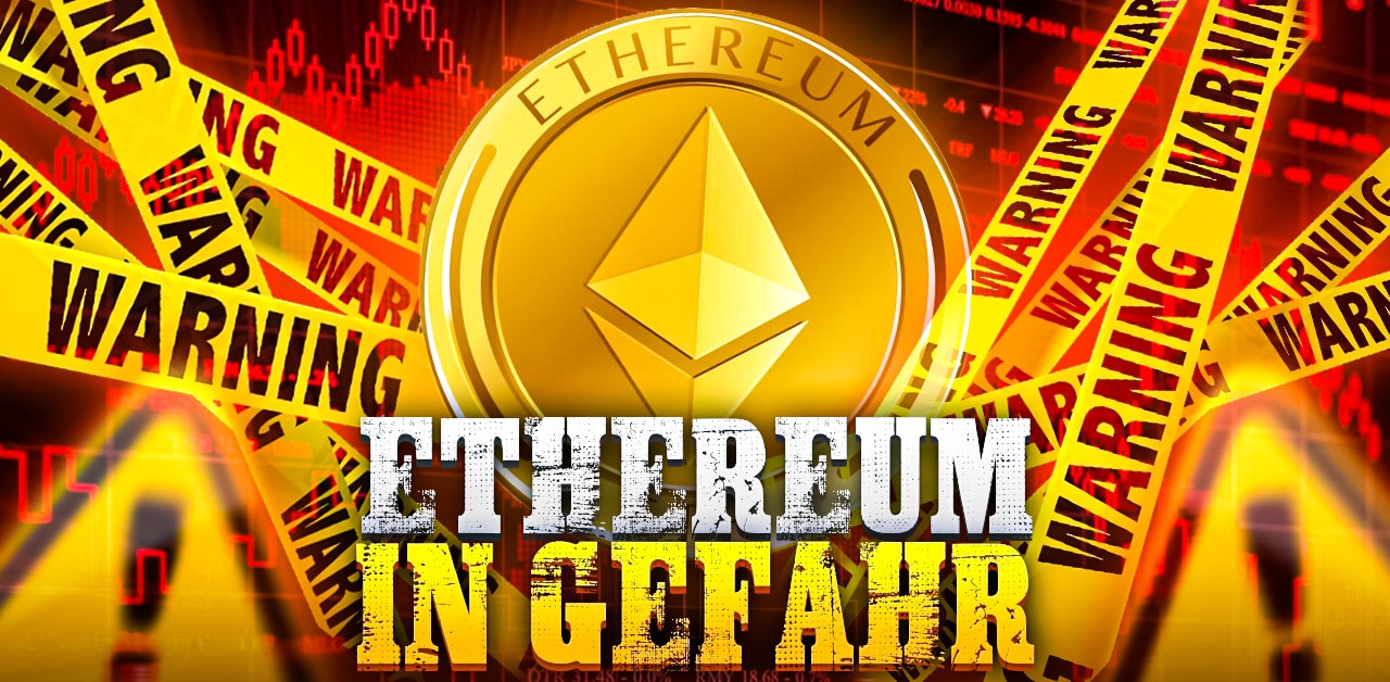 Ethereum Prognose ETH in Gefahr – doch ein Kauf könnte sich jetzt dennoch lohnen