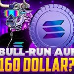 Solana Kurs Bull-Run auf 160 Dollar? Prognose sieht +555%-SOL-Rallye kommen – jetzt kaufen?