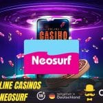 Beste Online Casinos mit Neosurf