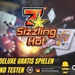 Sizzling Hot Deluxe gratis spielen und testen
