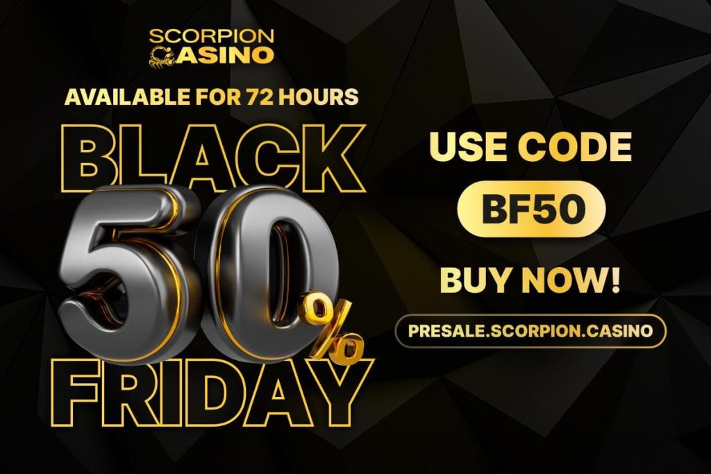 Black Friday-Angebot von Scorpion Casino
