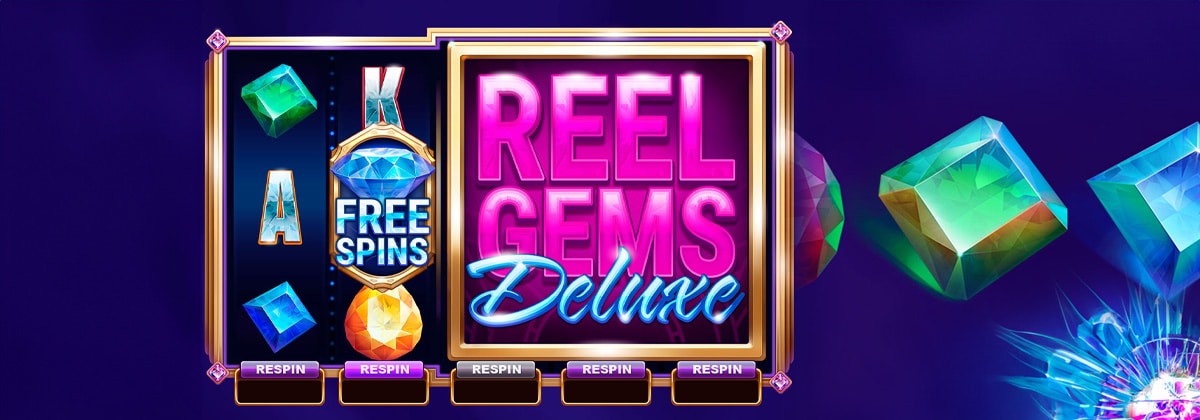 Reel Gems Deluxe Banner