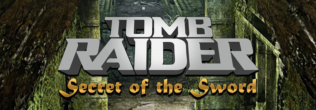 Tomb Raider Secret of the Sword Banner