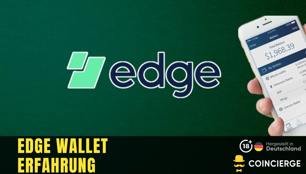 Edge Wallet Erfahrung 2026: Gebühren, Funktionen, Anleitung!