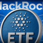 Cardano Prognose BlackRock Cardano ETF schon kurz vorm Launch? Altcoin Daily (1,9 Mio. Follower) warnt Unbedingt „vorher kaufen“